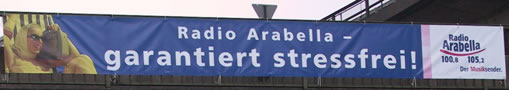Spannbandwerbung bzw Brückenwerbung Radio Arabella
